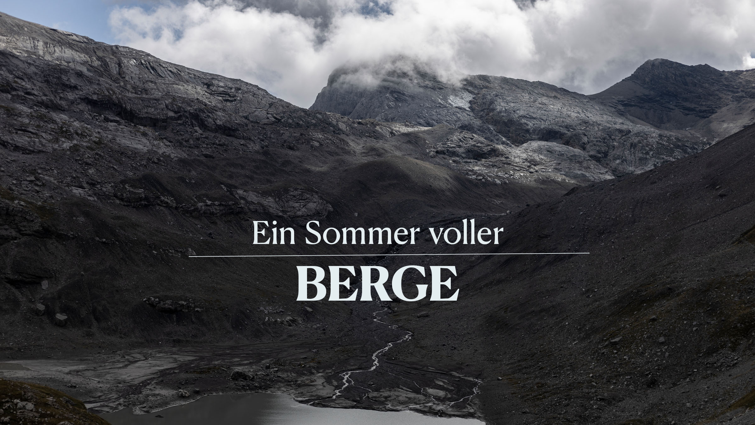 Ein Sommer voller Berge