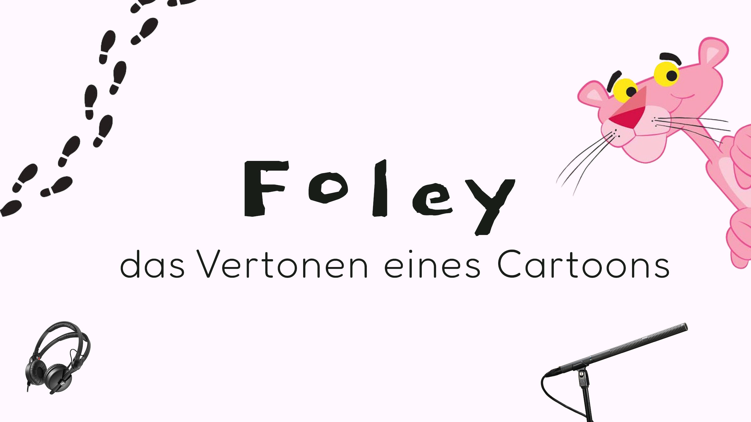 Foley – das Vertonen eines Cartoons