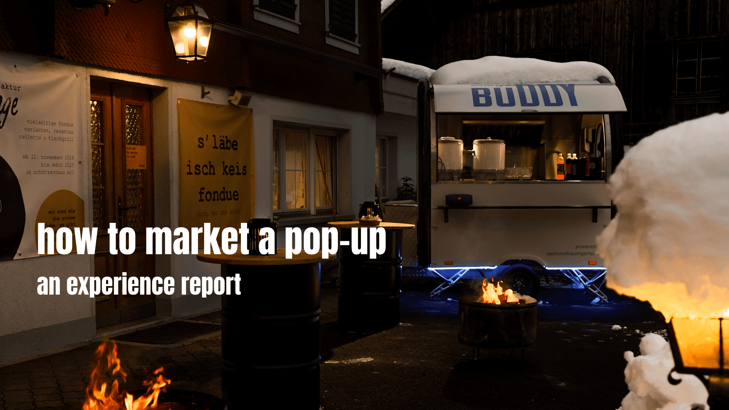How to market a pop-up: an experience report