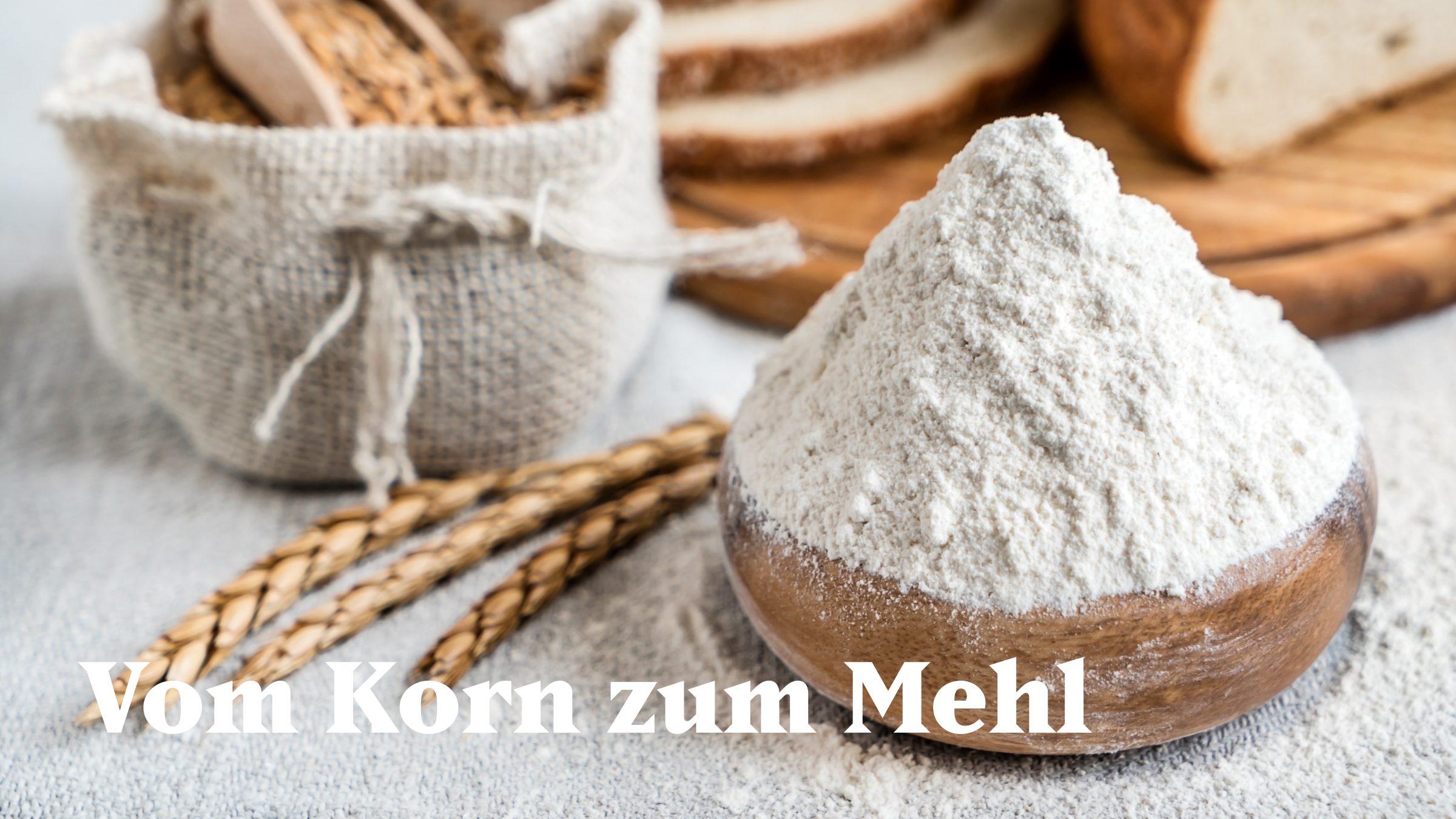 vom-korn-zum-mehl